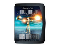 Axiom of the Stable Datum: Know and not-Know