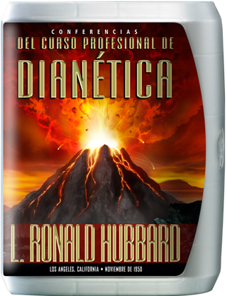 Curso de Extensión: Conferencias del curso profesional de Dianética
